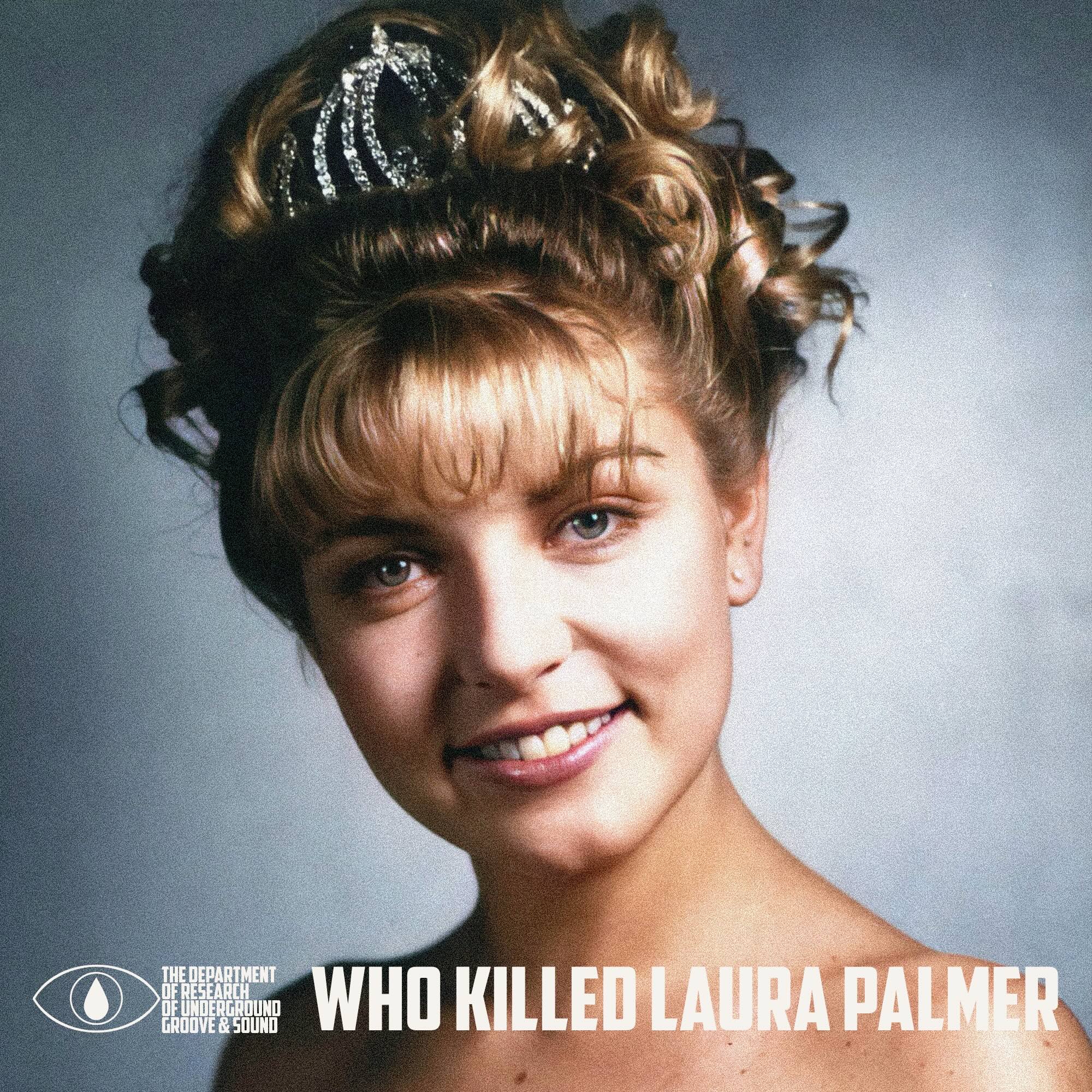 Who Killed Laura Palmer? mixtape cover